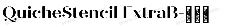 QuicheStencil ExtraB字体转换